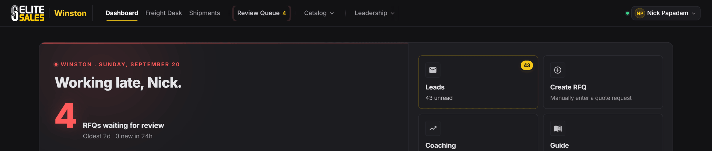 Winston's dashboard at Elite Sales late on a Sunday: four RFQs waiting for review with the oldest two days old, and tiles for 43 unread leads, creating an RFQ by hand, coaching and the guide for reps.